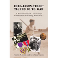 The Ganson Street Tigers Go to War: A Western New York Community's Commitment to Winning World War II