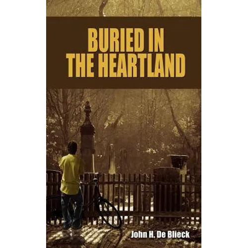 Buried in the Heartland