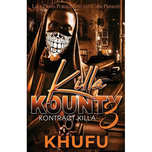 Killa Kounty 3