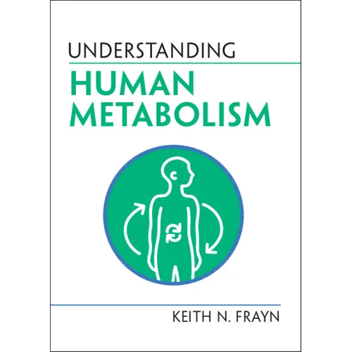 Understanding Human Metabolism