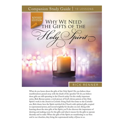 Why We Need the Gifts of the Holy Spirit Study Guide