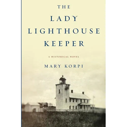 The Lady Lighthouse Keeper