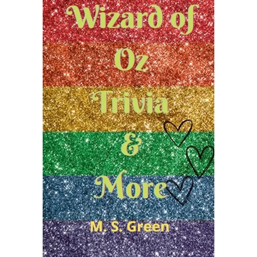 Wizard of Oz Trivia & More