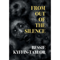 From Out of the Silence (Nezu Press Classics)