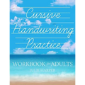 Cursive Handwriting Practice Workbook for Adults