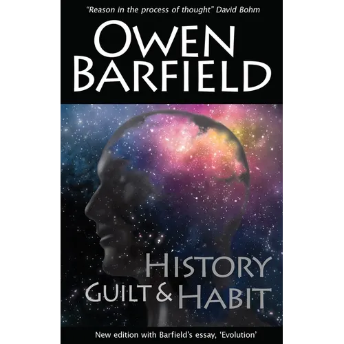 History, Guilt and Habit