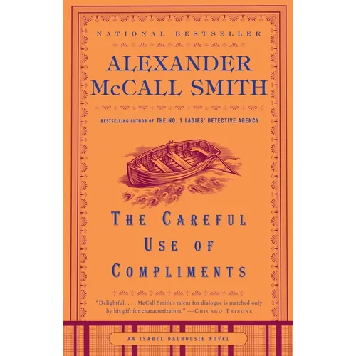 The Careful Use of Compliments