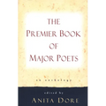 Premier Book of Major Poets: An Anthology