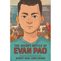 The Secret Battle of Evan Pao