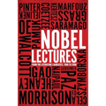 Nobel Lectures: From the Literature Laureates, 1986 to 2006