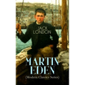 Martin Eden (Modern Classics Series): Autobiographical Novel
