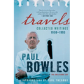 Travels: Collected Writings, 1950-1993
