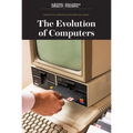 The Evolution of Computers