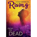 Rising from the Dead