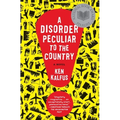 A Disorder Peculiar to the Country