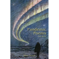 Pandemic Poems: First Wave