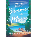 That Summer in Maine