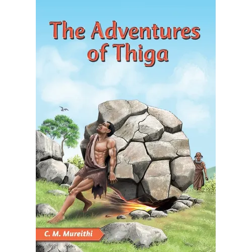 The Adventures of Thiga
