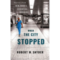 When the City Stopped: Stories from New York's Essential Workers