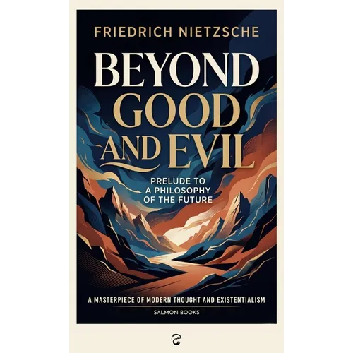Beyond Good and Evil