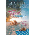 Tropical Summer (Tropical Breeze Series Book 4)