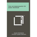 The Autobiography of James Monroe