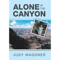 Alone in the Canyon