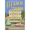 Eleanor and the South Beach Murders