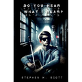 Do You Hear What I Hear?
