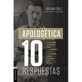 Las Apolog��tica En Diez Respuestas