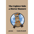 The Lighter Side of Horse Manure