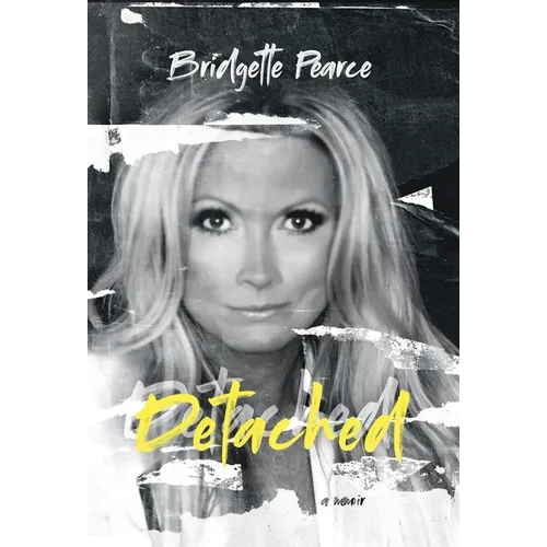 Detached: a memoir