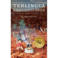 The Terlingua Chili Cookbook: Chili's Last Frontier