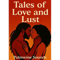 Tales of Love and Lust
