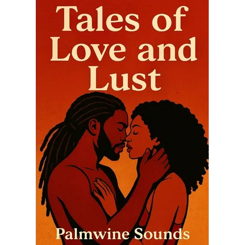 Tales of Love and Lust