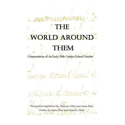 The World Around Them