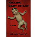 Killing Baby Hitler