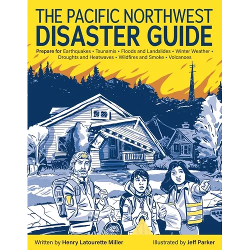 The Pacific Northwest Disaster Guide