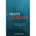 Silent Screams