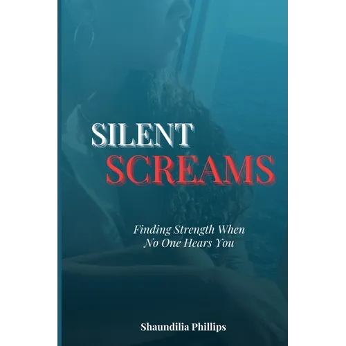 Silent Screams