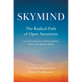 Skymind: The Radical Path of Open Awareness