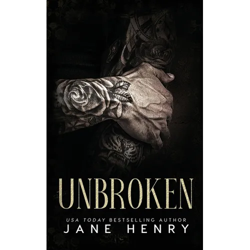 Unbroken: A Dark Mafia Single Dad Romance