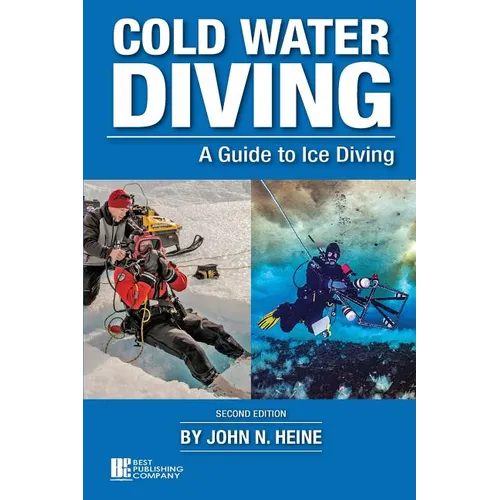 Cold Water Diving: A Guide to Ice Diving