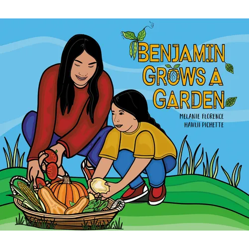 Benjamin Grows a Garden