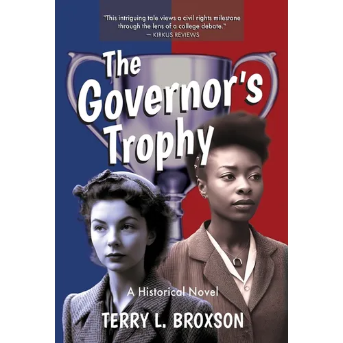 The Governor's Trophy: A Historical Novel