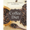Coffee Diet: Track Your Weight Loss Progress (with BMI Chart)