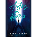 Antes de dejarte ir / Before I Let You Go