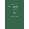 History of Anderson County [Kentucky], 1780-1936; Begun in 1884 by Major Lewis W. McKee, Concluded in 1936 by Mrs. Lydia K. Bond