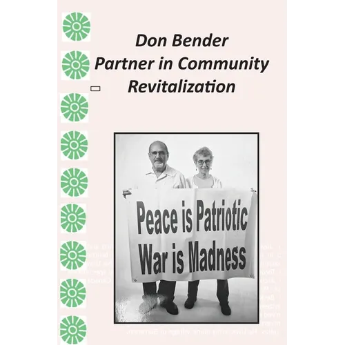 Don Bender: Partner in Community Revitalization