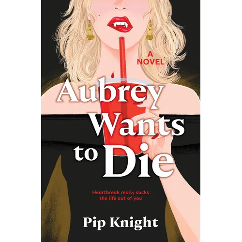 Aubrey Wants to Die